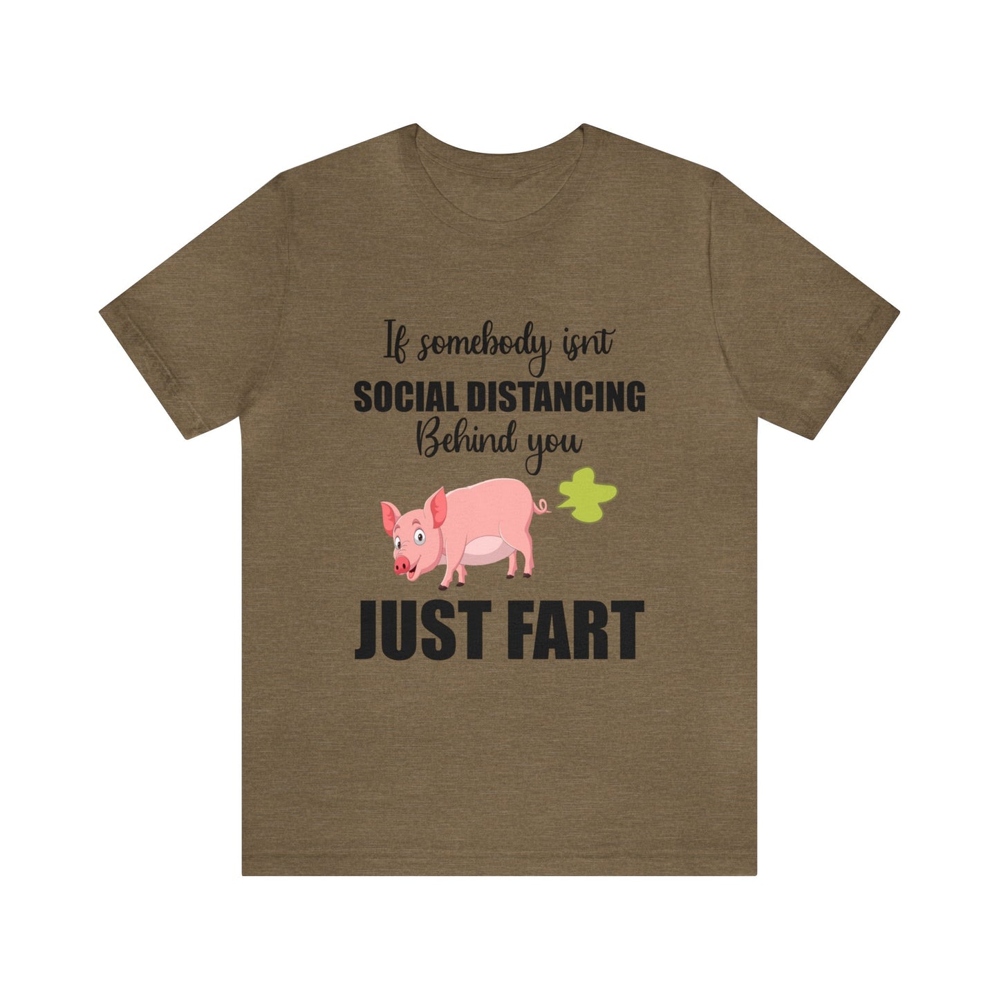 If Somebody Isnt Social Distancing Behind Tee
