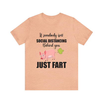 If Somebody Isnt Social Distancing Behind Tee